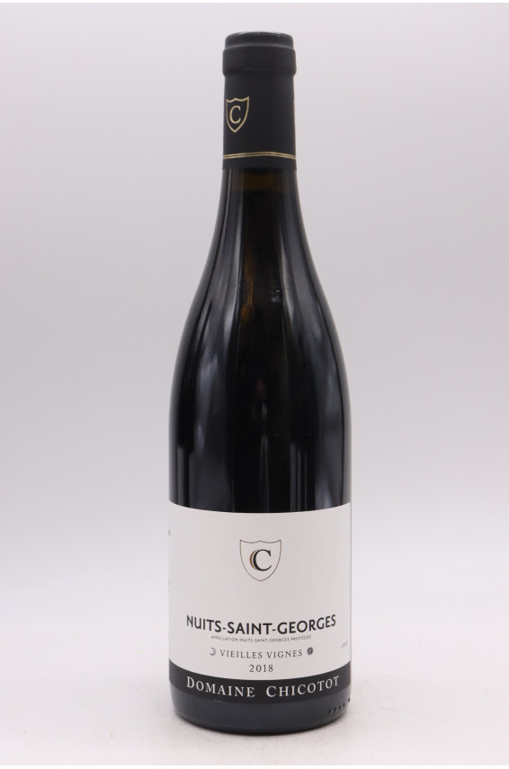 Chicotot Nuits Saint Georges Vieilles Vignes 2018