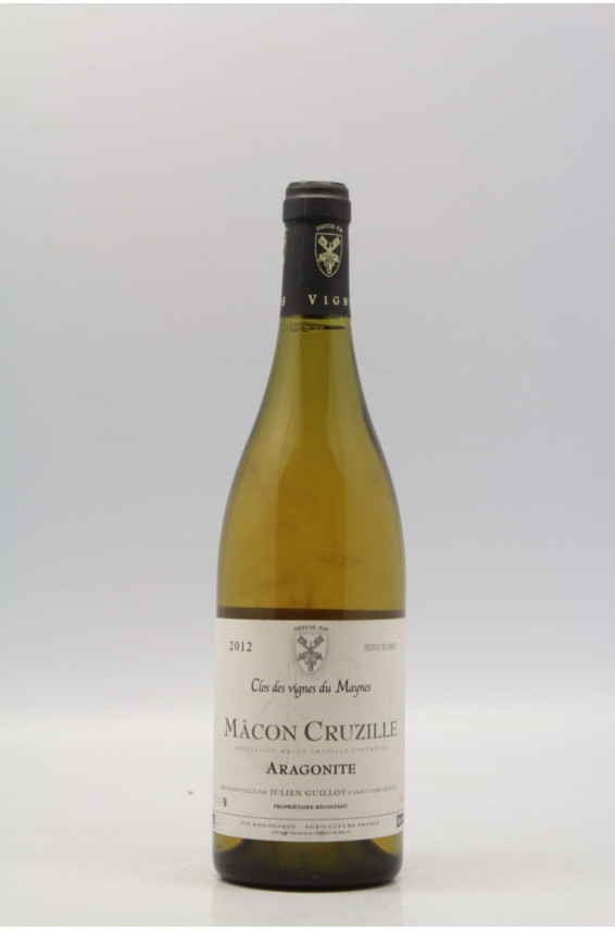 Clos des Vignes du Maynes Macon Cruzille Aragonite 2012