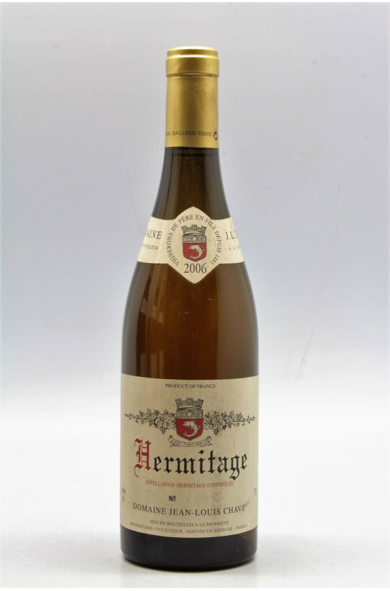 Jean Louis Chave Hermitage 2006 blanc